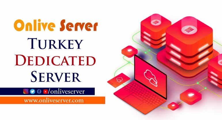 Turkey Dedicated Server