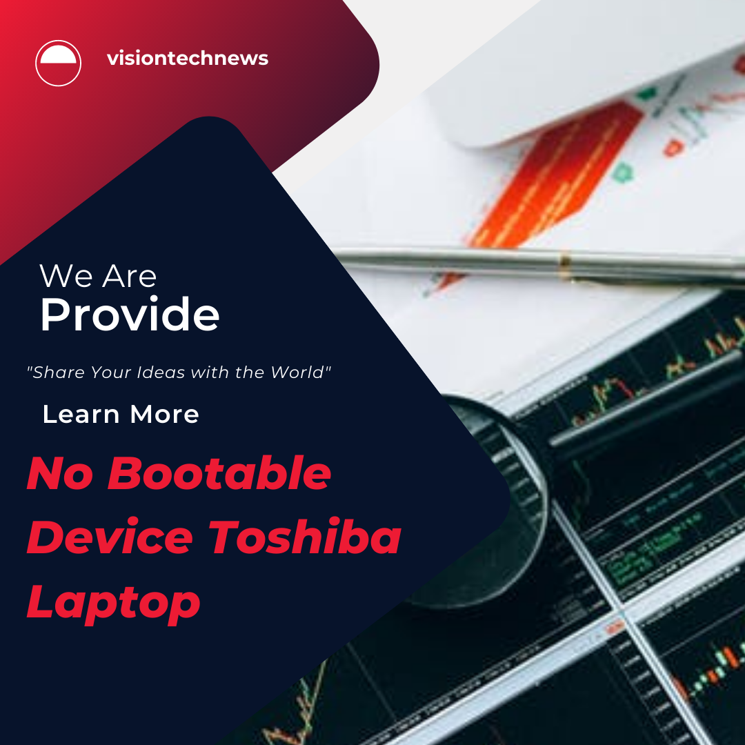 No Bootable Device Toshiba Laptop