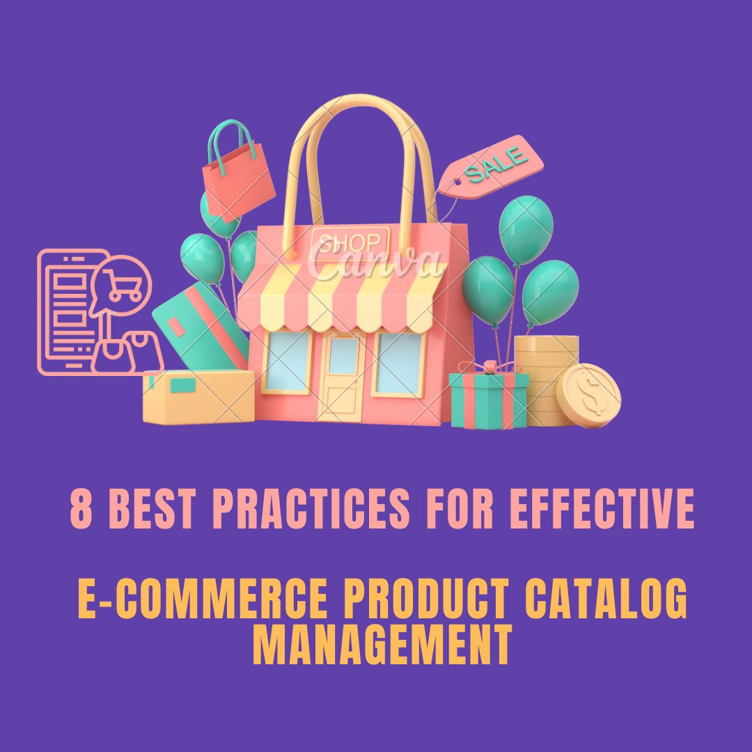 Effective E-Commerce Product Catalog Management